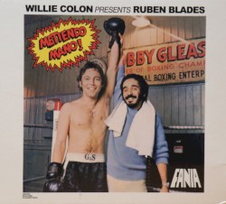 Metiendo mano by Willie Colón album cover
